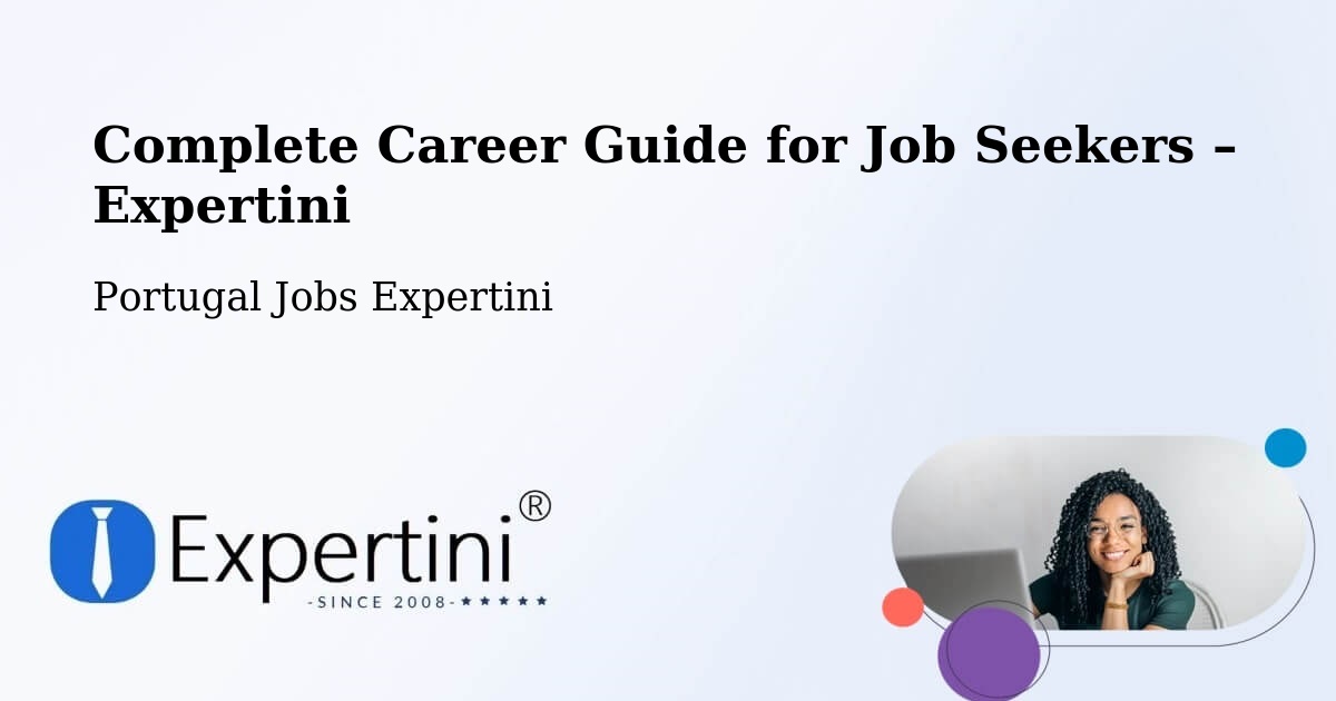 Career Guide for Job Seekers – Rio Meão - Rio Meão, Portugal Jobs Expertini